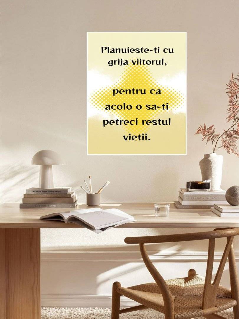 Poster motivational - Despre viitor