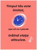 Poster motivational - Despre timp